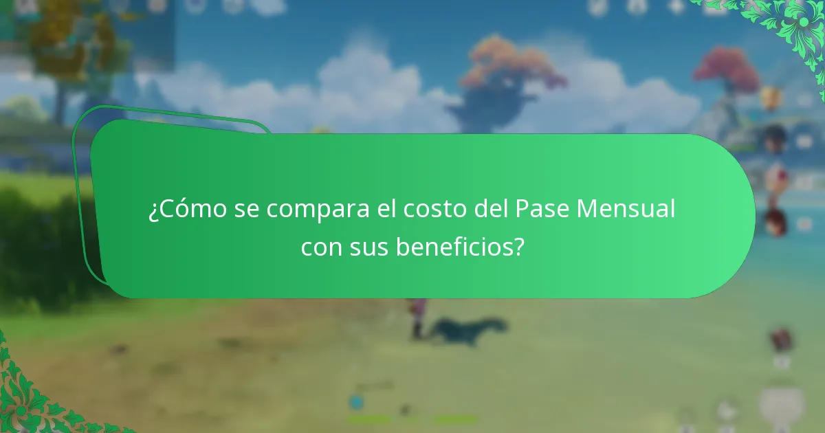 ¿Cómo se compara el costo del Pase Mensual con sus beneficios?
