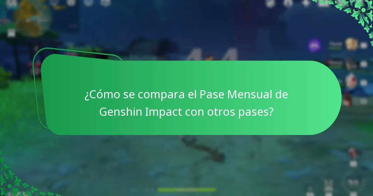 ¿Cuál es el impacto en la jugabilidad del Pase Mensual de Genshin Impact?
