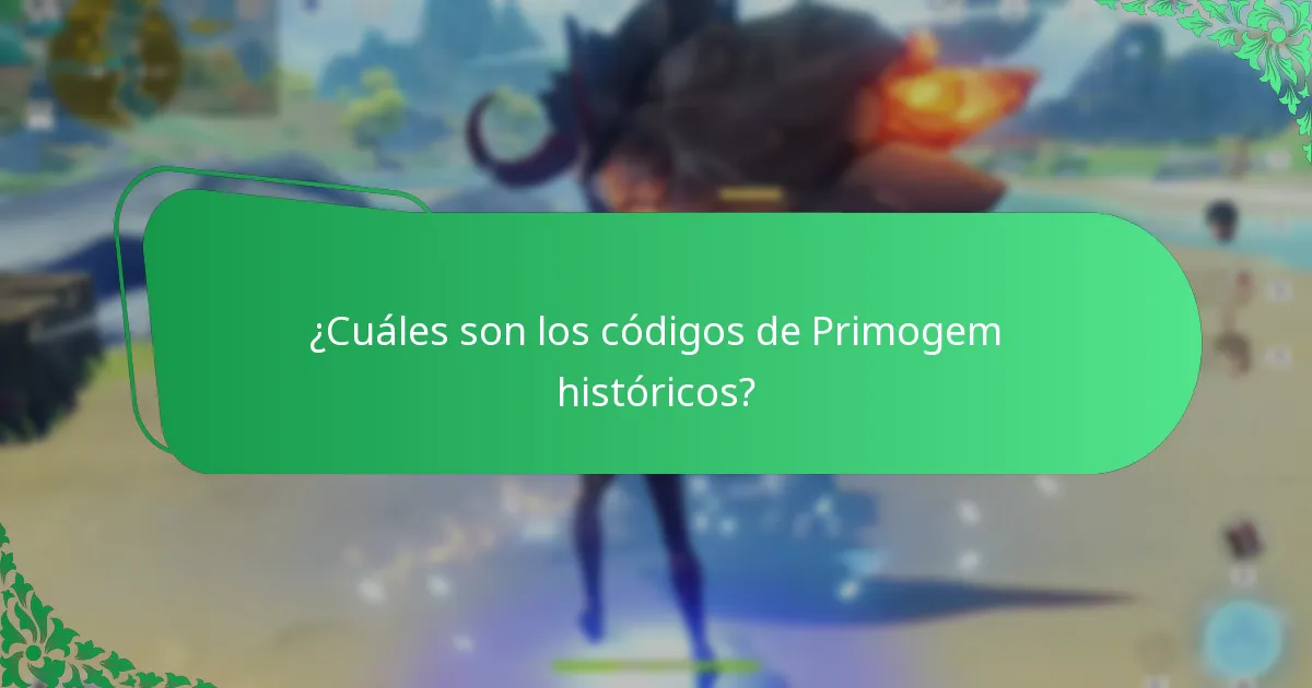 ¿Cuáles son los códigos de Primogem históricos?